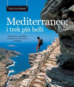 I trek più belli del Mediterraneo nell’ultimo libro di Gian Luca Boetti