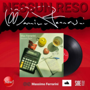 “Nessun Reso”, l’ultimo singolo di Max Ferrarini -VIDEO-