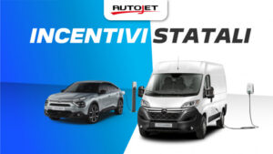 Ecoincentivi 2021 rifinanziati: scopri tutte le promo Autojet!