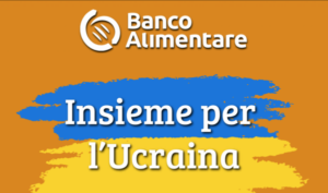 Il Banco Alimentare per l’Ucraina -Videotutorial-