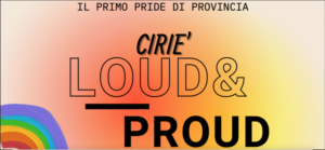 Il Pride a Ciriè il 24 giugno, arriva anche il “placet” dell’Amministrazione